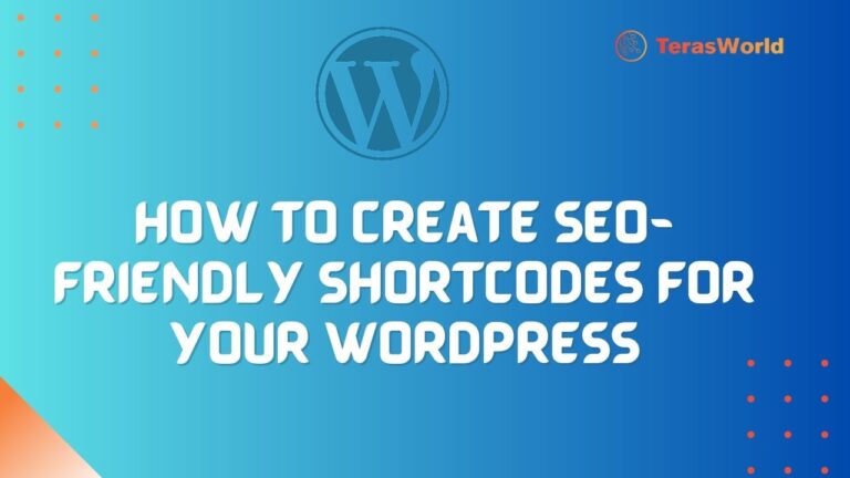 How to Create SEO-Friendly Shortcodes for Your WordPress