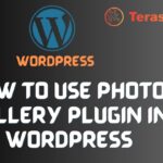 How to Use Photo Gallery Plugin in WordPress