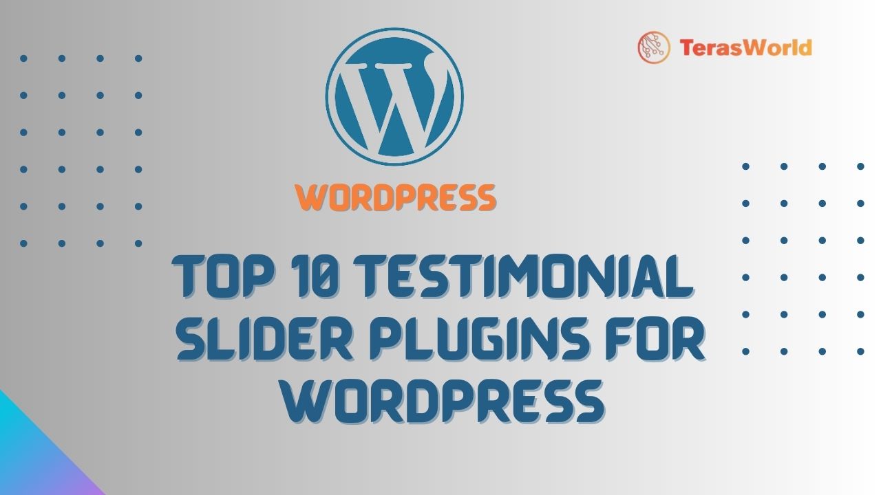Top 10 Testimonial Slider Plugins for WordPress: A Comprehensive Comparison