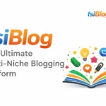 fsiBlog is the ultimate platform