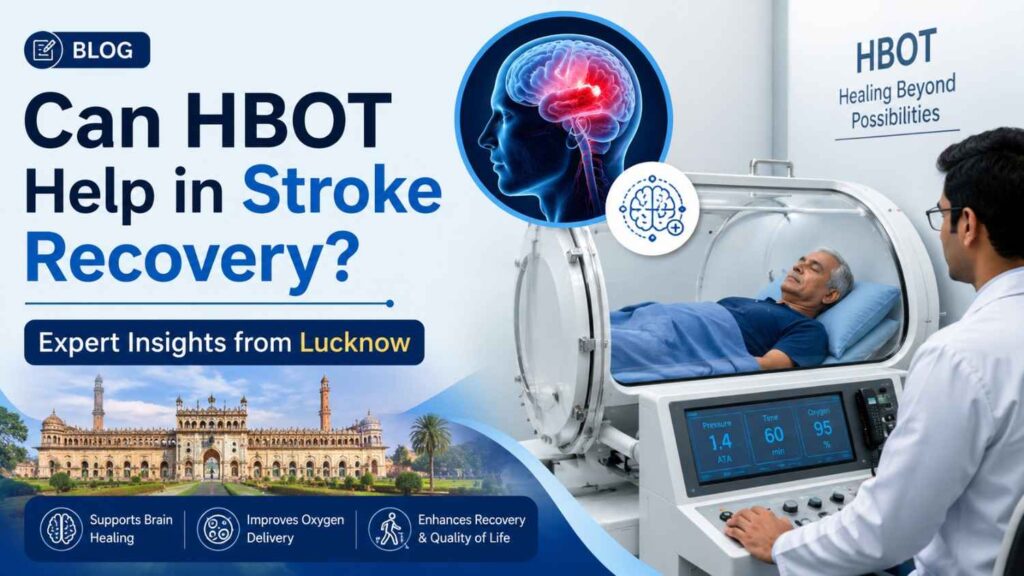 HBOT in Lucknow