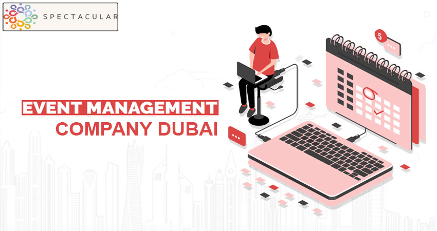Event planning companies in Dubai