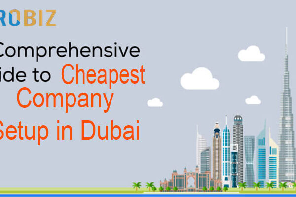 Cheapest Company Setup In Dubai