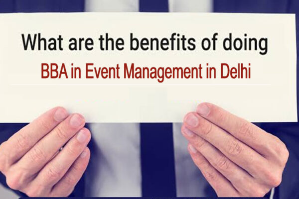 BBA in Event Management in Delhi