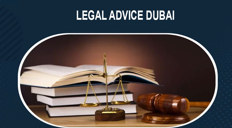 Legal advice in Dubai