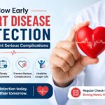 How Early Heart Disease Detection Can Prevent Serious Complications